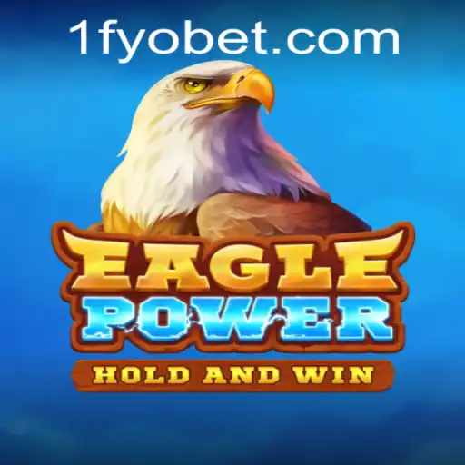 Discover the Thrilling World of EaglePower: An Enthralling Gaming Experience