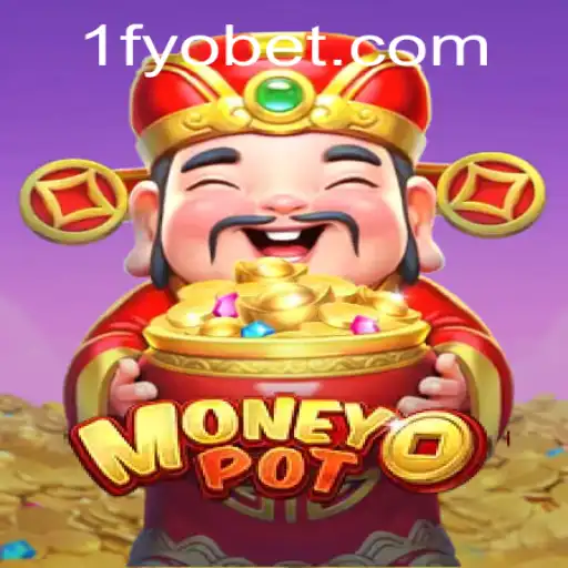 Exploring the Exciting World of MoneyPot: A Guide to Fyobet PH Login and Gameplay